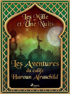 cover image of Les Aventures du calife Haroun Alraschild